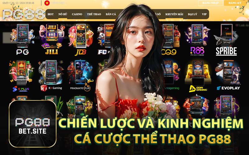 Chiến Lược và Kinh Nghiệm Cá Cược Thể Thao PG88